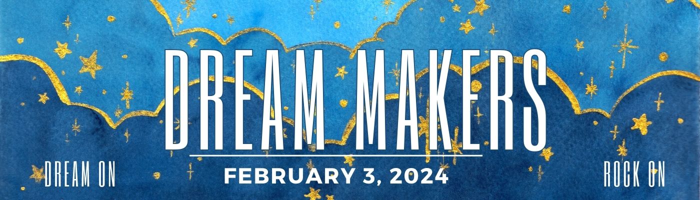 Dream Makers פברואר 3 2024